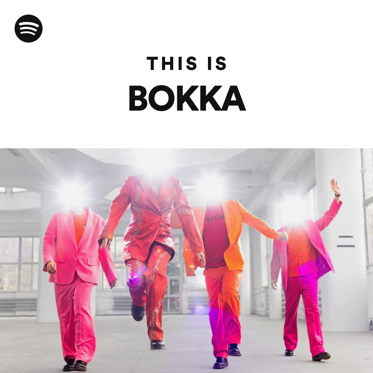 This Is BOKKA - playlist by Spotify | Spotify