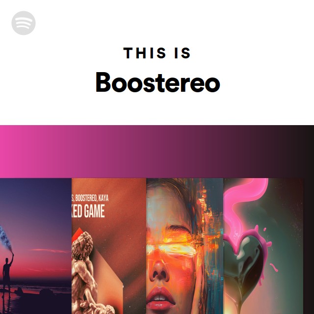 This Is Boostereo - playlist by Spotify | Spotify