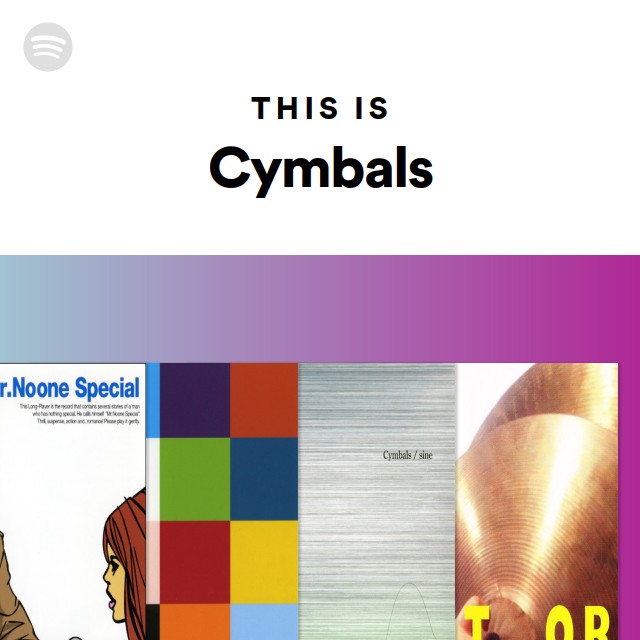 Cymbals | Spotify