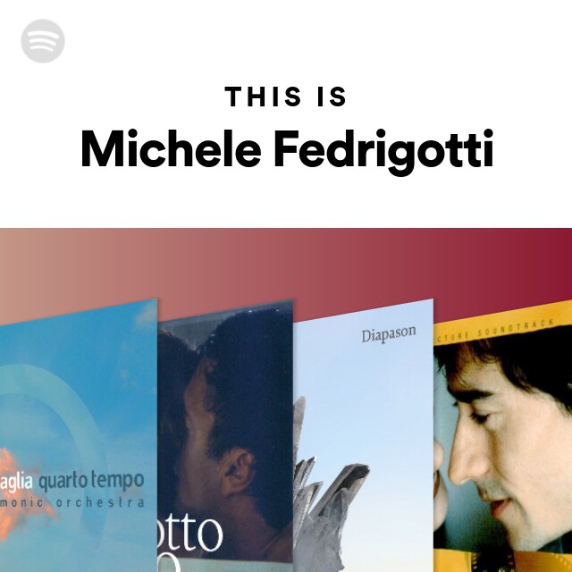 Michele Fedrigotti Spotify