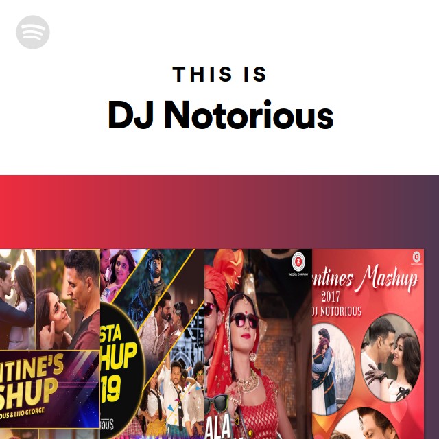 This Is DJ Notorious - playlist by Spotify | Spotify
