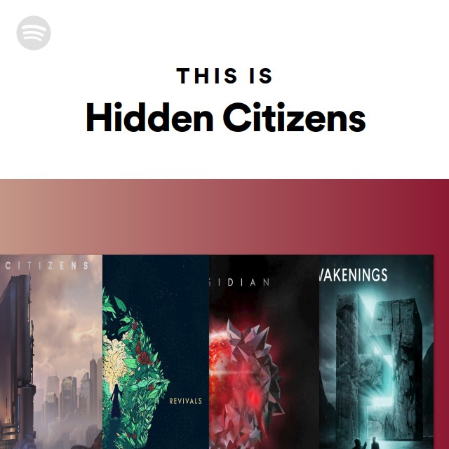 This Is Hidden Citizens playlist by Spotify Spotify