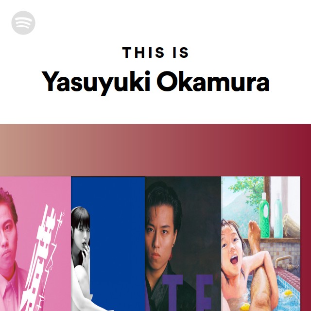 Yasuyuki Okamura | Spotify