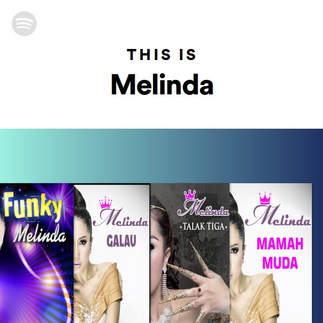 This Is Melinda - playlist by Spotify | Spotify