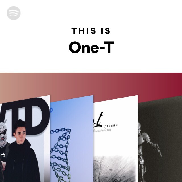 One-T  Spotify