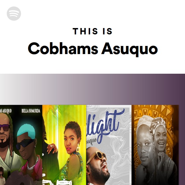 This Is Cobhams Asuquo - Playlist By Spotify 