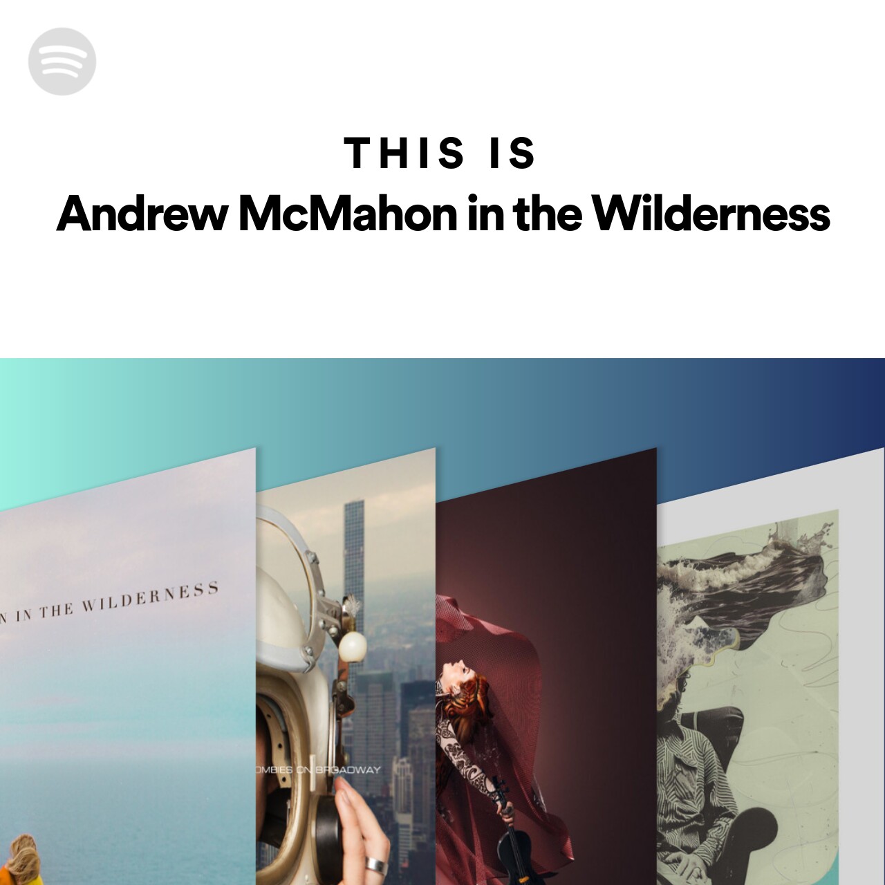 This Is Andrew McMahon in the Wilderness