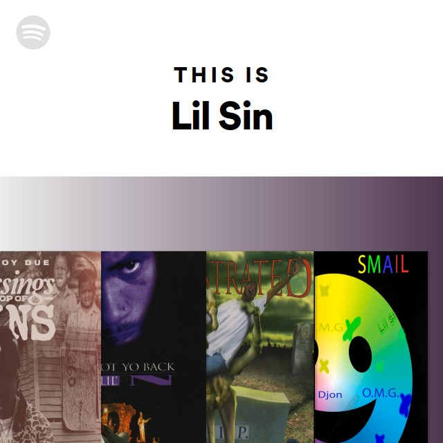 Lil Sin | Spotify