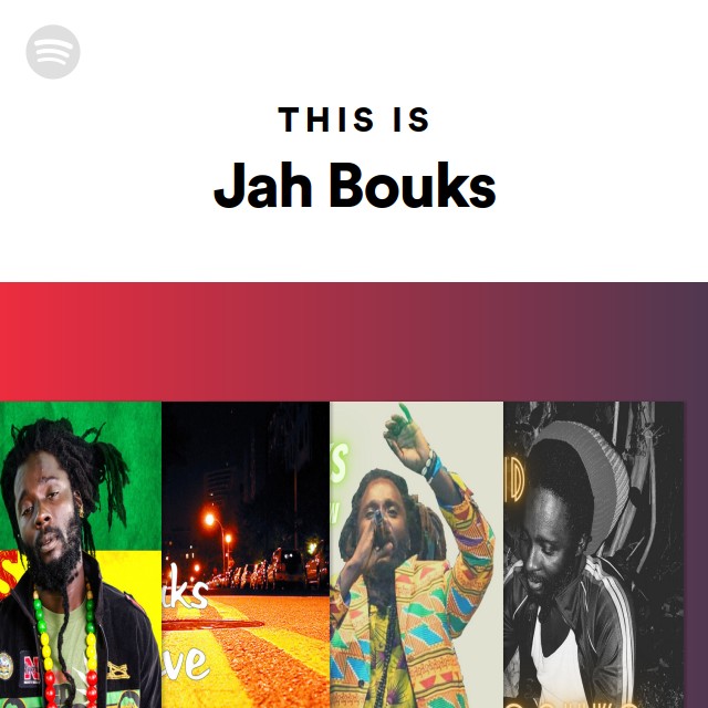 This Is Jah Bouks - Playlist By Spotify | Spotify