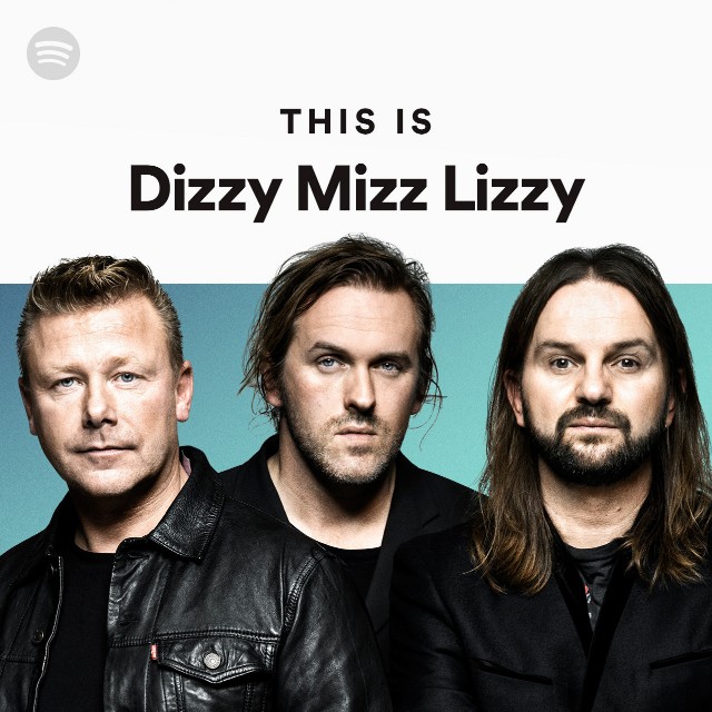 This Is Dizzy Mizz Lizzy - playlist by Spotify | Spotify