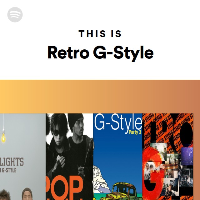 Retro G-Style | Spotify