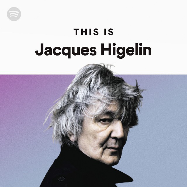 Jacques Higelin | Spotify