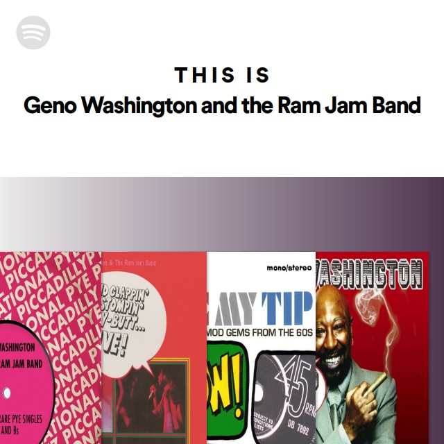 This is geno washington and the ram jam band playlist by spotify