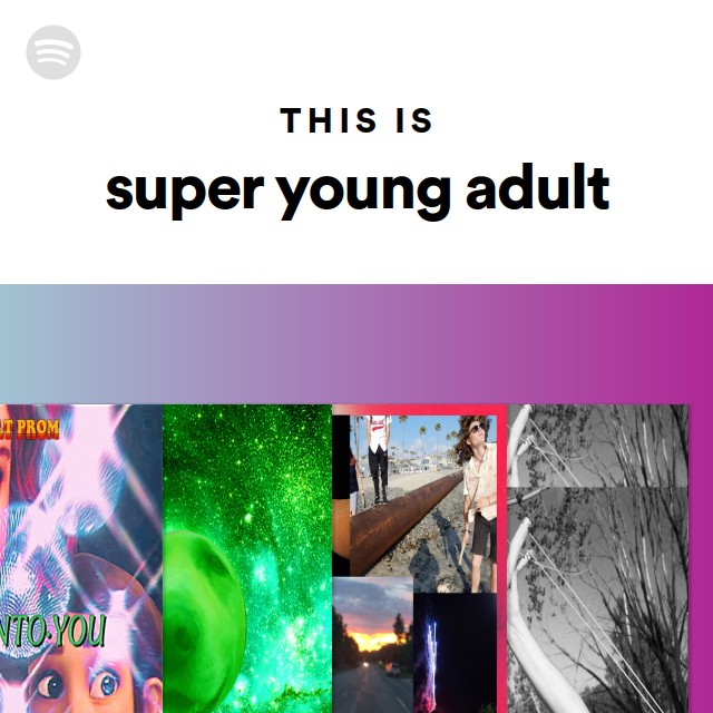 ADULT.  Spotify