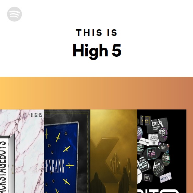 This Is High 5 | Spotify Playlist