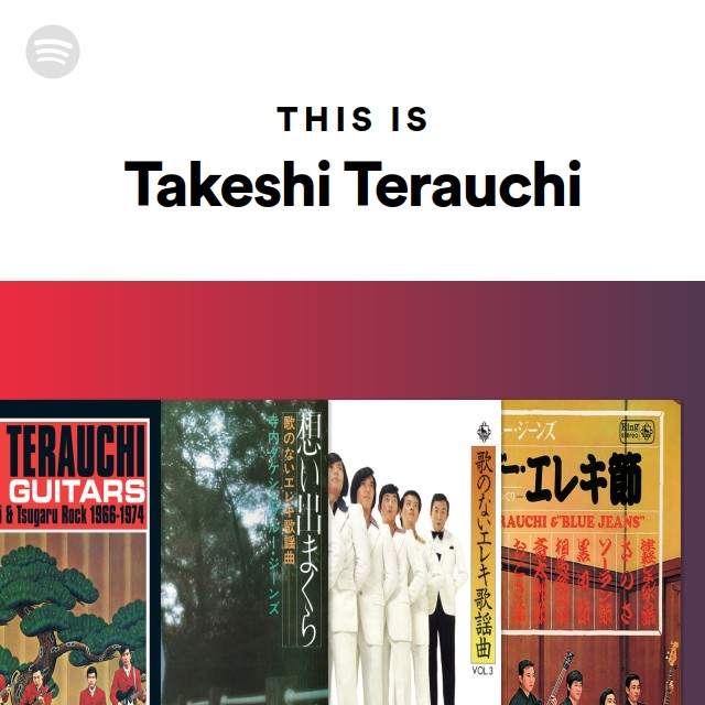 Takeshi Terauchi | Spotify