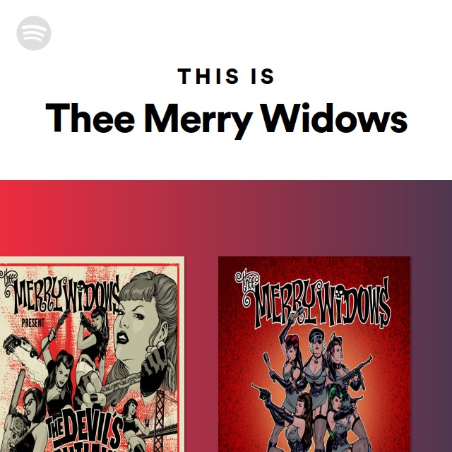 Thee Merry Widows | Spotify