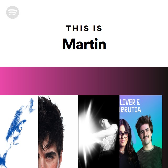 This Is Martin Urrutia - playlist by Spotify | Spotify