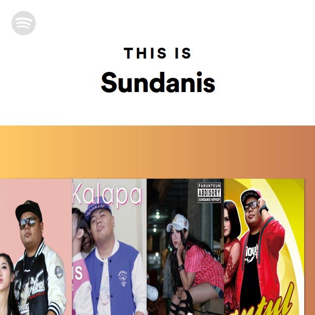 This Is Sundanis - Playlist By Spotify | Spotify