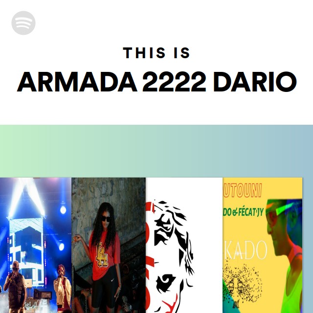 ARMADA 2222 DARIO Spotify