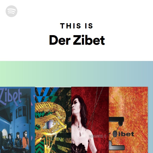 DER ZIBET