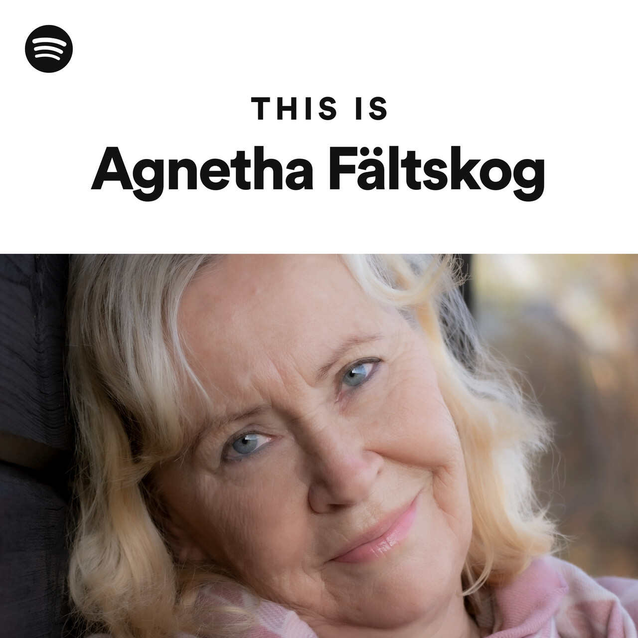 Agnetha Fältskog | Spotify