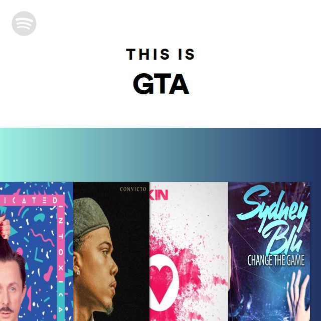 This Is GTA Playlist By Spotify Spotify Default 