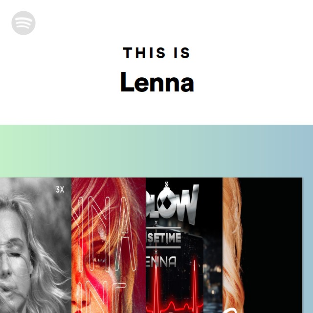 This Is Lenna | Spotify Playlist