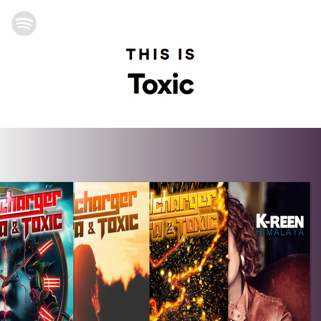 Toxic Lounge Radio - playlist by Spotify