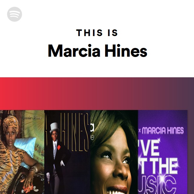 This Is Marcia Hines - playlist by Spotify | Spotify