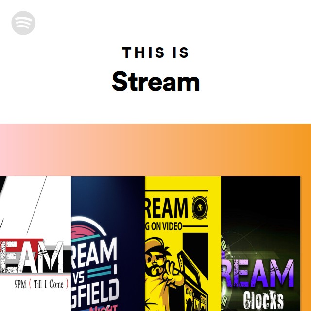 This Is Stream - Playlist By Spotify | Spotify