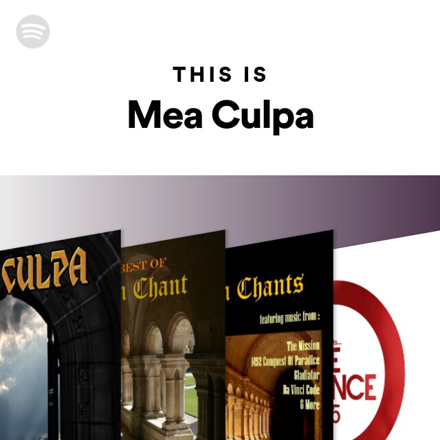 This Is Mea Culpa - Playlist By Spotify | Spotify