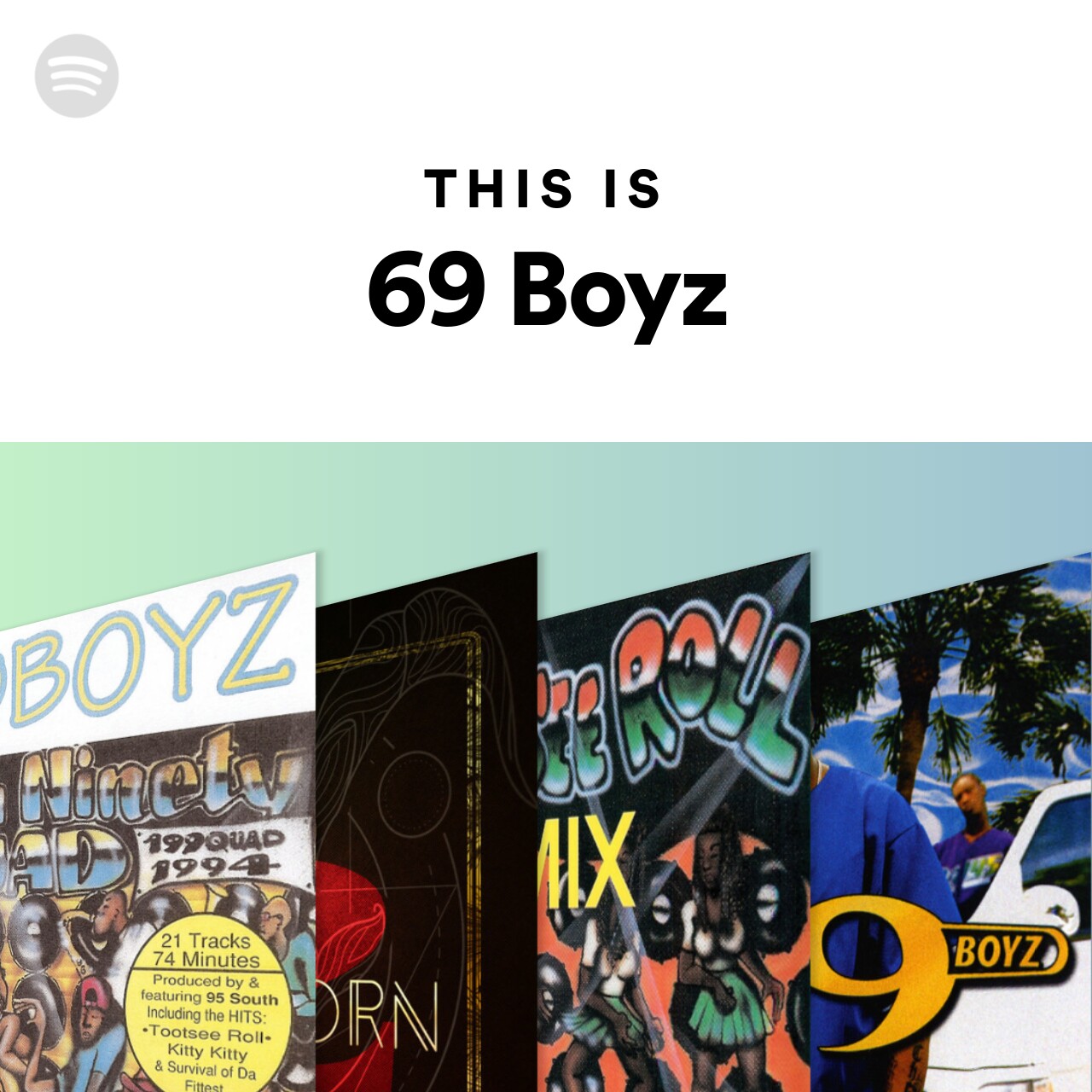 This Is 69 Boyz