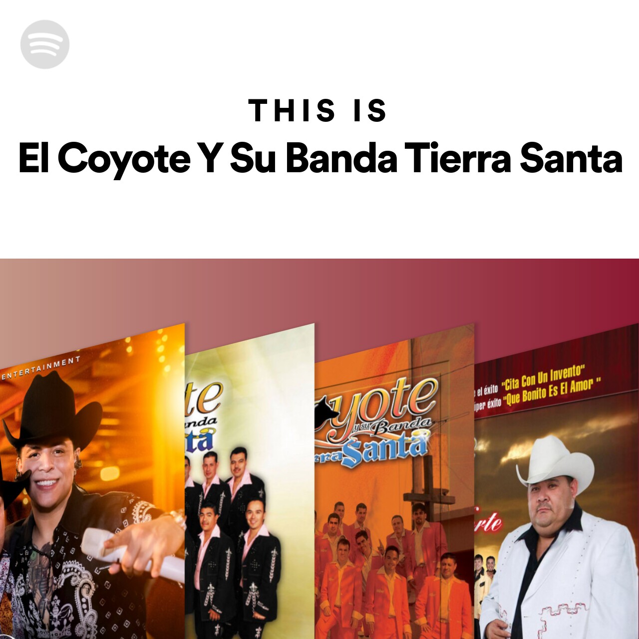 This Is El Coyote Y Su Banda Tierra Santa
