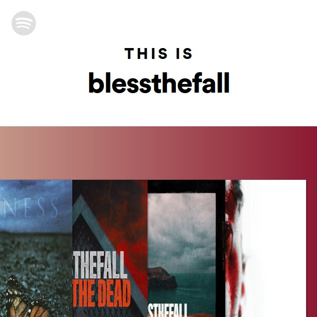 blessthefall | Spotify