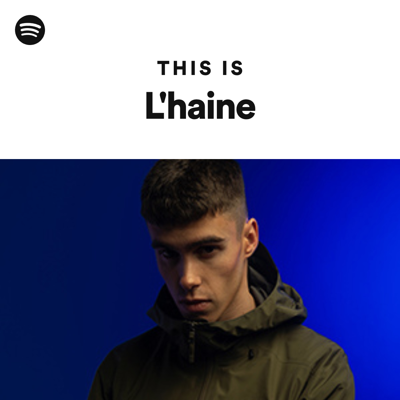 This Is L'haine - playlist by Spotify | Spotify