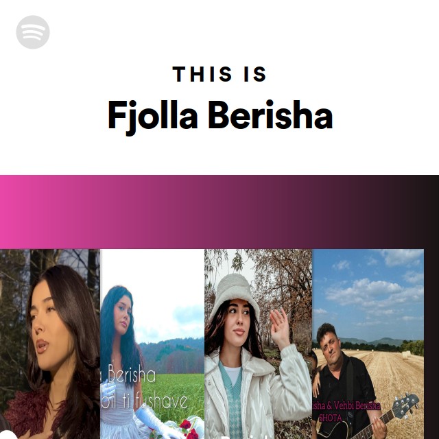 This Is Fjolla Berisha - playlist by Spotify | Spotify