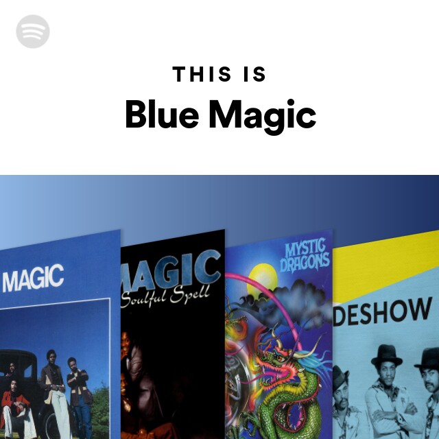 Blue Magic music, videos, stats, and photos
