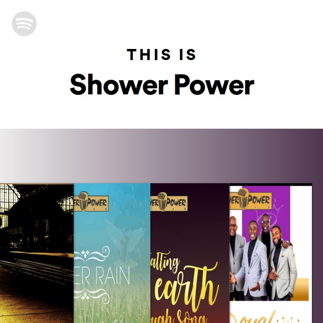 This Is Shower Power playlist by Spotify Spotify