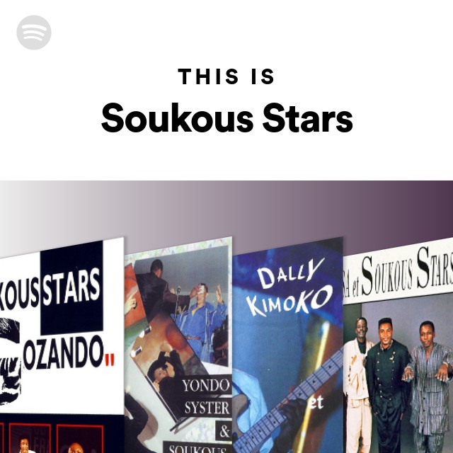 This Is Soukous Stars - Playlist By Spotify | Spotify