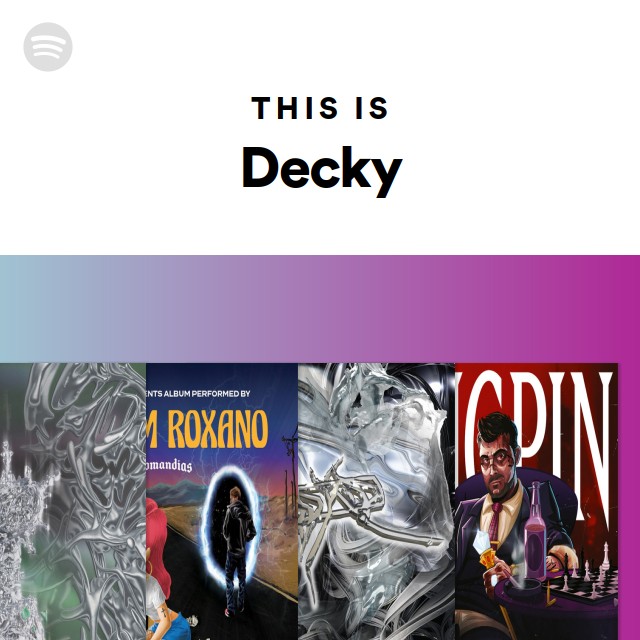 This Is Decky - playlist by Spotify | Spotify