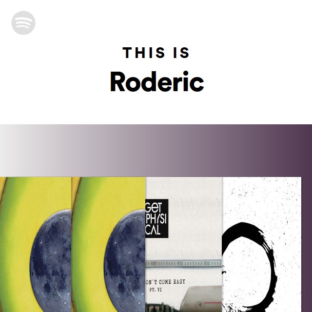 This Is Roderic - playlist by Spotify | Spotify