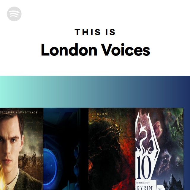 This Is London Voices - playlist by Spotify | Spotify