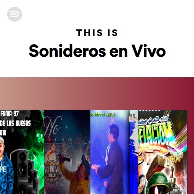 This Is Sonideros en Vivo - playlist by Spotify | Spotify