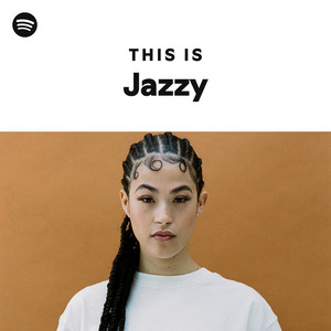 This Is Jazzy - playlist by Spotify | Spotify