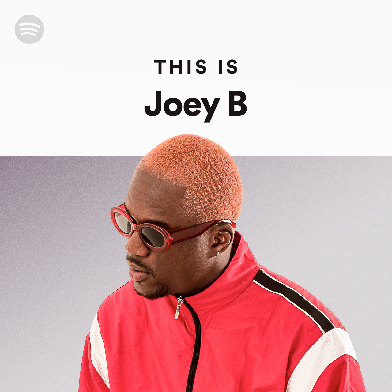 This Is Joey B - Playlist By Spotify | Spotify