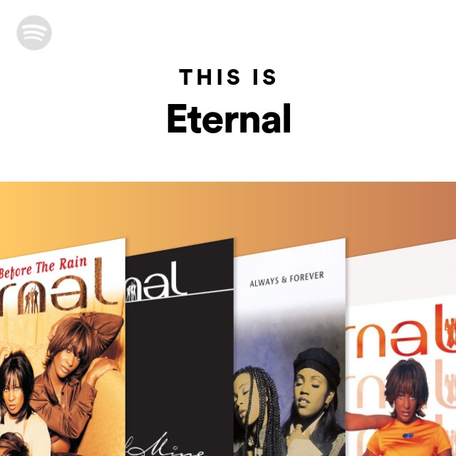 This Is Eternal - playlist by Spotify | Spotify