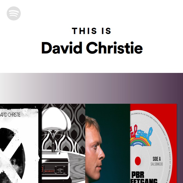 This Is David Christie - playlist by Spotify | Spotify