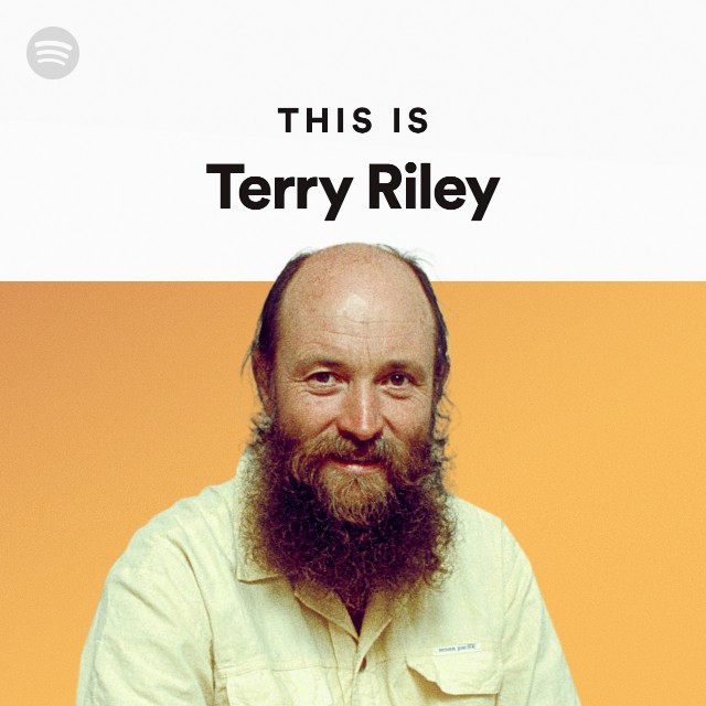 Terry Riley | Spotify