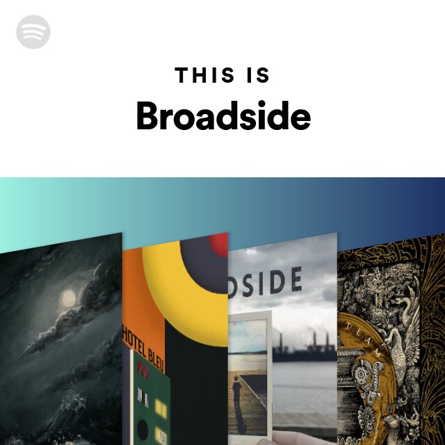 This Is Broadside - playlist by Spotify | Spotify